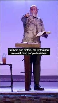 Galatians 6 Restoration Part 2 - Pastor Darrell