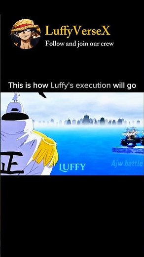 This is how Luffy's execution will go ☠️🛐