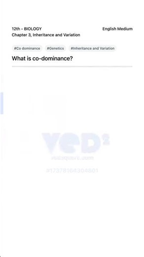 Understanding Co dominance in 12th Biology Inheritance and Variation
