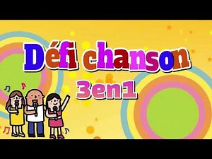 Défi chanson 3 en 1 - EBI