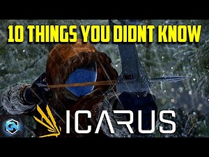10 Things You Didn't Know in Icarus and Tips You Should Know to Help You Survive!