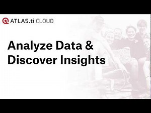 ATLAS.ti Cloud - Analyze Data and Discover Insights