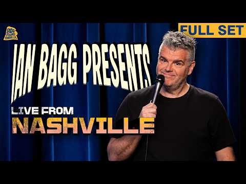 Ian Bagg | Live From Nashville (Full Comedy Special)
