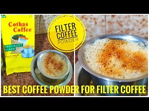 Best coffee powder for filter coffee | Best FILTER Coffee Powder In India With Price | Filter Coffee