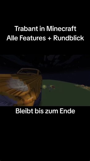Trabant in Minecraft: Features und Rundtour