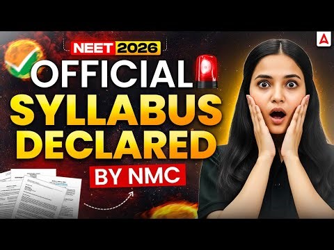BIG UPDATE 🚨: NEET 2026 Official Syllabus Declared by NMC | Shivani Ma'am