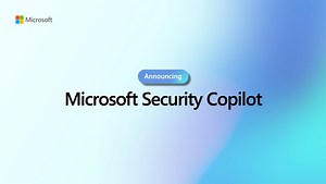 マイクロソフト、GPT-4採用のセキュリティー製品「Microsoft Security Copilot」を発表 - 週刊アスキー