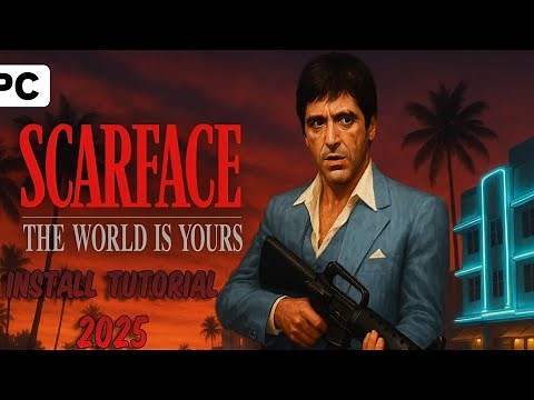 How to Fix Scarface on PC in 2025