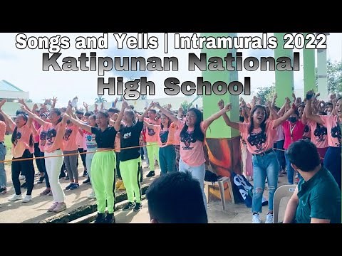 Songs and Yells for Cheering | Intramurals 2022 | Katipunan National High School