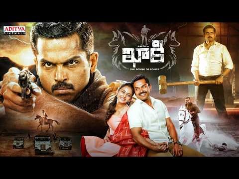 Khakee Telugu Full Movie | Karthi | Rakul Preet Singh | Telugu New Movie 2026 | Aditya Cinemalu