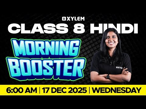 Class 8 Christmas Exam : Hindi | Morning Booster | Xylem Class 8