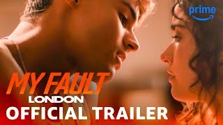 US My Fault London 2025 Full Movie Mp3 & Mp4 Download - clip.africa.com