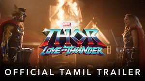 “நான் உங்களுக்கு ஒரு விண்வெளி வீரன பத்தின கதைய சொல்லப்போறன், தோர் ஓடின்சன்” Watch the brand-new trailer for Marvel Studios’ #ThorLoveAndThunder and witness it only in theaters July 8. | Marvel