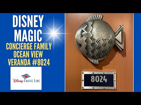 Disney MAGIC CONCIERGE * Family Ocean View Veranda Stateroom #8024 * Disney Cruise Line * Full Tour