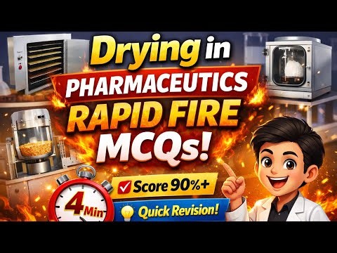 Drying in Pharmaceutics 💊 | Rapid Fire MCQs ⚡ Score High in Exams! Most Important Drying MCQs 💊