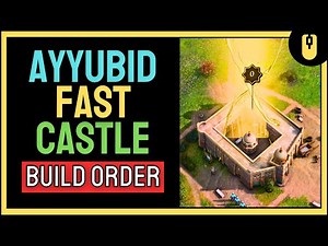 Aoe4 Ayyubids Fast Castle Build Order