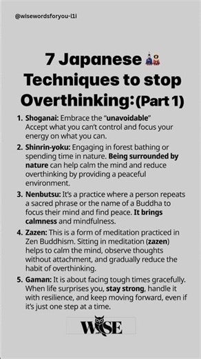 7 Japanese Techniques To Stop Overthinking 🇯🇵🧠 (Part 1) | Ancient Mindset Secrets