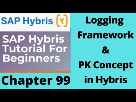 Hybris Logging Framework | hybris logging configuration | hybris pk concept | hybris tube