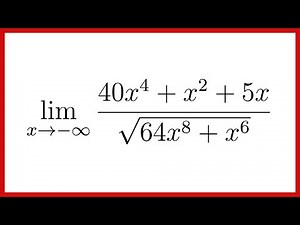 Limits at Infinity (as x goes to infinity) of Functions with a Square Root In the Denominator