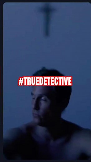 True Detective Best Scene 🚬 #truedetective #matthewmcconaughey #viralshort
