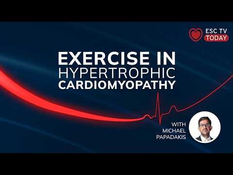 #ESCTVToday | Is Exercise Safe for Patients with Hypertrophic Cardiomyopathy?