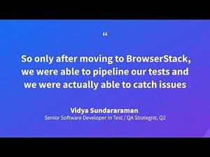 Q2 scales mobile application testing with BrowserStack