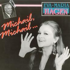 Eva-Maria Hagen - Michail, Michail ...