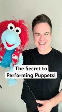 The secret to performing Puppets! ￼#puppeteer #howtopuppeteer #puppets #puppetperformance