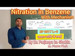 Nitration in Benzene | Electrophilic Substitution In Benzene | With Reaction Mechanism |BP 301T |L~6