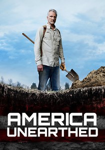 America Unearthed Season 3 - watch episodes streaming online