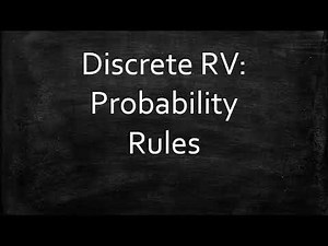 Discrete RV: Probability Rules