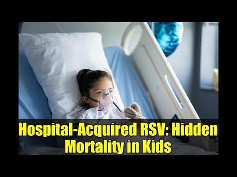 Hospital-Acquired RSV: Hidden Mortality in Kids | What Hospitals Need to Know