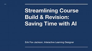 Empowering Course Design with AI: Hands-on Workshop for Faculty
