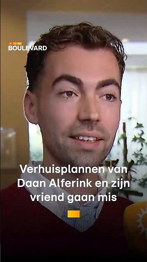 Verhuisplannen van Daan Alferink en zijn vriend gaan mis | RTL Boulevard