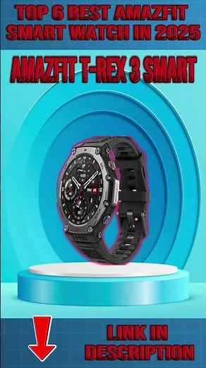 Full Comparison Top 6 Best Amazfit Smart Watch in 2026!