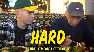 Grandpa compares authentic Chinese food to the world’s best dining hall