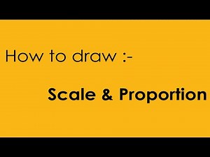 How to draw using scale and proportion