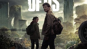 New poster for The Last of Us featuring Pedro Pascal and Bella Ramsey