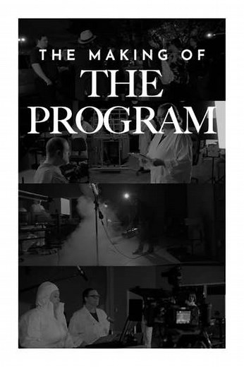 The Making of The Program - Movie