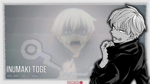 Inumaki Toge - [Voice Sample 02 - Fandub -⚠️Spoilers] #jujutsukaisen #inumakitoge #bonitoflakes #impression #fandub #audio #japanese #anime #TomatoVA