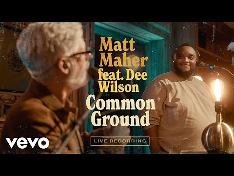 Matt Maher - Common Ground (Official Live Video) ft. Dee Wilson