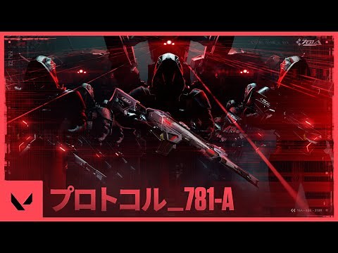 プラットフォームステータス：起動完了 // プロトコル_781-A 新スキントレーラー - VALORANT