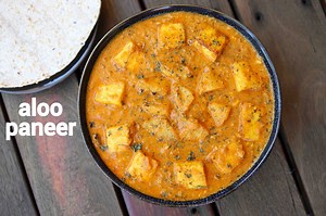 aloo paneer recipe | alu paneer masala | potato paneer curry