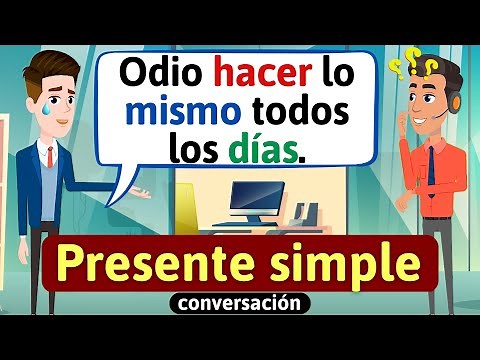 Conversación en español | Presente Simple | Diálogos cotidianos | Aprende español