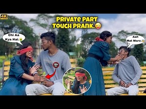 Private Part Touch Prank On Girlfriend 😱 #wow ‪@pappusengupta‬