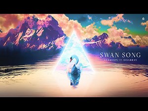 Aversion - Swan Song ft. Disarray (Official Videoclip)