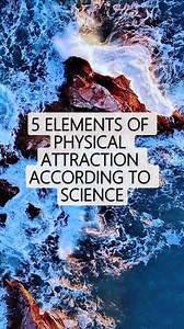 29K views · 167 reactions | 離5 Elements of Physical Attraction...