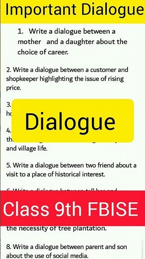class 9th most important dialogue. class 9th english paper