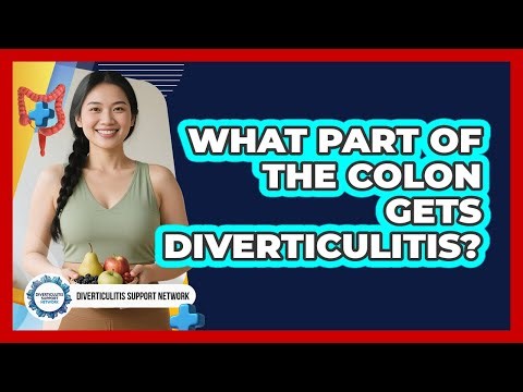 What Part Of The Colon Gets Diverticulitis?