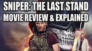 Sniper: The Last Stand | Movie Review & Explained